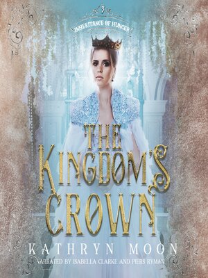 cover image of The Kingdom's Crown